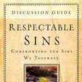 Cover Art for 9781600062070, Respectable Sins Discussion Guide by Jerry Bridges