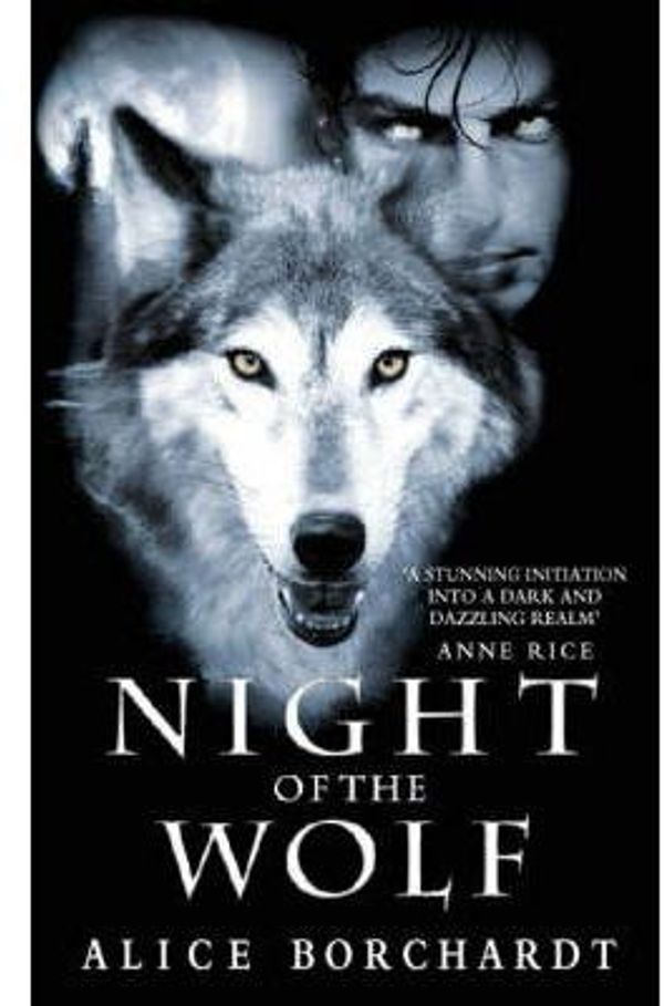 Cover Art for 9780006483861, Night of the Wolf by Alice Borchardt