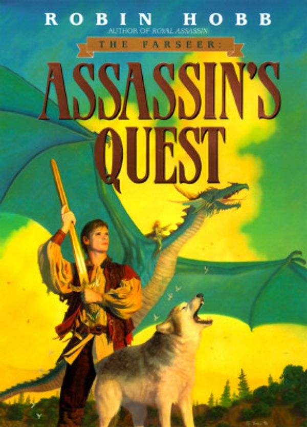 Cover Art for 9780553378726, Assassin's Quest by Robin Hobb