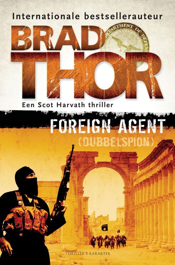 Cover Art for 9789045209999, Foreign agent by Brad Thor