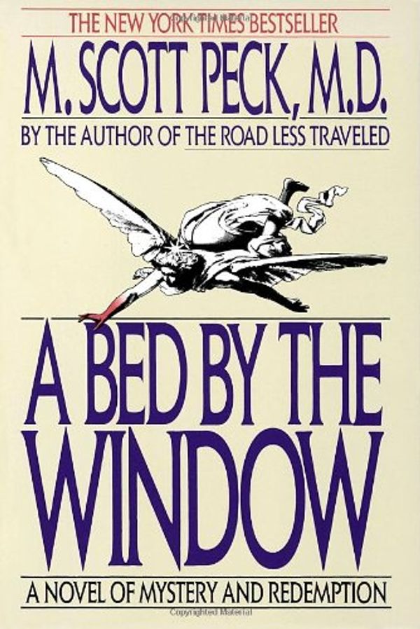 Cover Art for 9780553070033, A Bed by the Window by M. Scott Peck