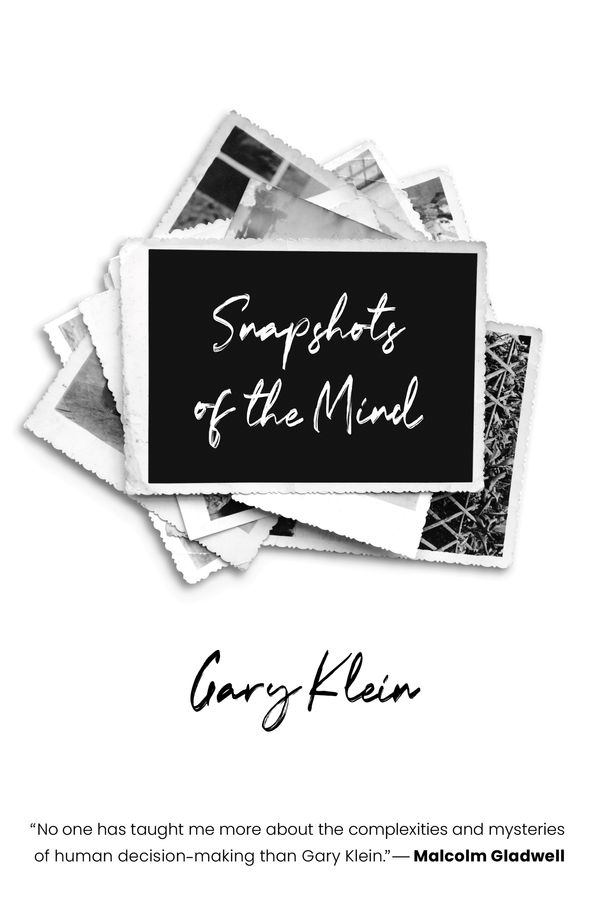Cover Art for 9780262544429, Snapshots of the Mind by Gary Klein