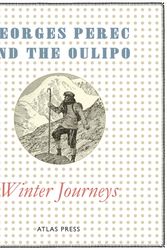 Cover Art for 9781900565646, Winter Journeys by Georges Perec, The Oulipo