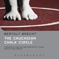 Cover Art for 9781408161012, The Caucasian Chalk Circle by Bertolt Brecht