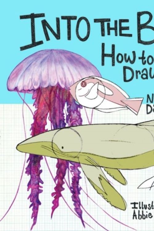 Cover Art for 9781912050550, How to DrawInto the Blue by Abbie Cameron,Nicola Davies