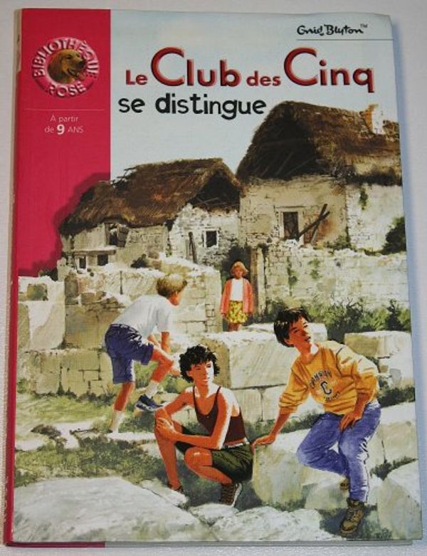 Cover Art for 9782012001763, CLUB DES CINQ SE DISTINGUE (LE) by Enid Blyton
