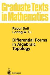 Cover Art for 9780387906133, Differential Forms in Algebraic Topology by Raoul Bott