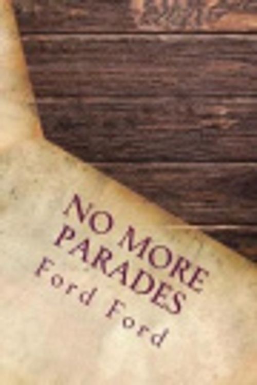 Cover Art for 9781974042074, No More Parades by Ford Madox Ford