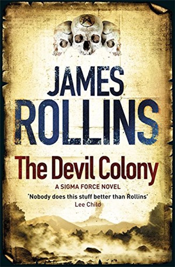 Cover Art for 9781409108313, The Devil Colony by James Rollins