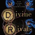 Cover Art for 9781250857439, Divine Rivals by Rebecca Ross