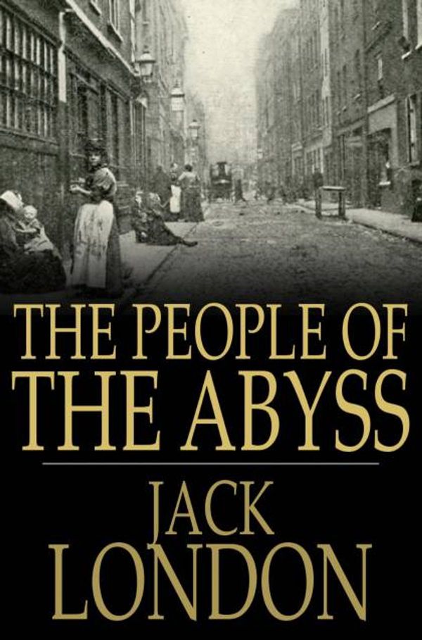 Cover Art for 9781775414032, The People of the Abyss by Jack London