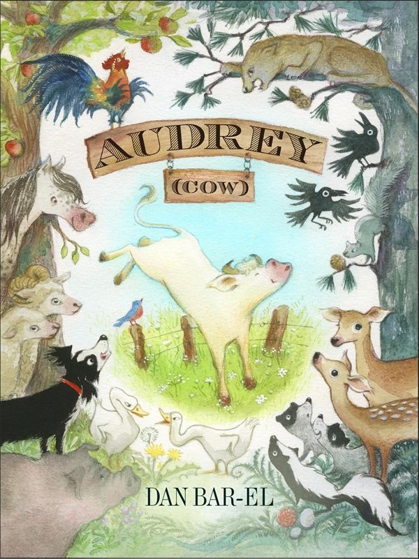 Cover Art for 9781770496026, Audrey (Cow) by Dan Bar-El
