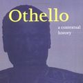 Cover Art for 9780521460699, Othello: A Contextual History by Virginia Mason Vaughan