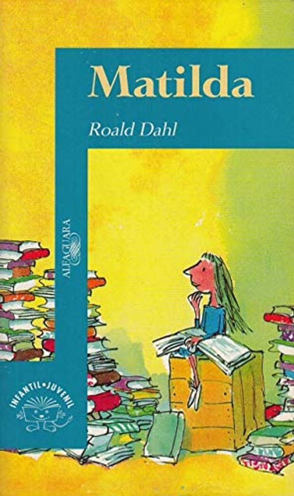 Cover Art for 9788420444772, Matilda by Roald Dahl