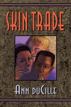 Cover Art for 9780674810846, Skin Trade by Ann DuCille