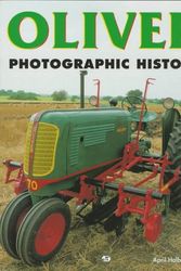 Cover Art for 9780760301586, Oliver Tractor: Photographic History by April Halberstadt