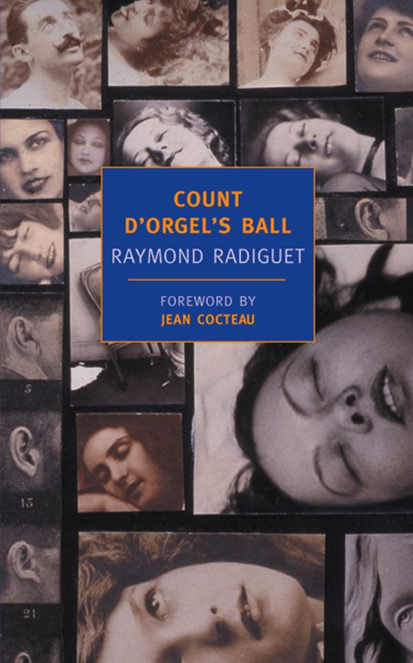 Cover Art for 9781590171387, Count D'orgel's Ball by Raymond Radiguet