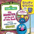 Cover Art for 9781741812220, The Monster at the End of This Book: Sesame Street Story Vision by Sesame Workshop