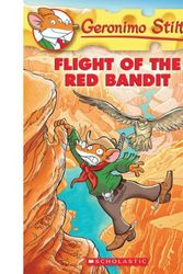 Cover Art for 9789351031918, Flight of the Red Bandit (Geronimo Stilton) by Geronimo Stilton