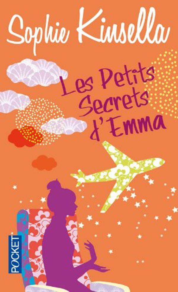 Cover Art for 9782266156790, Les Petits Secrets D'Emma by Sophie Kinsella