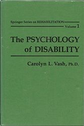 Cover Art for 9780826133403, The Psychology of Disability (Springer Series on Medical Education) by Carolyn L. Vash