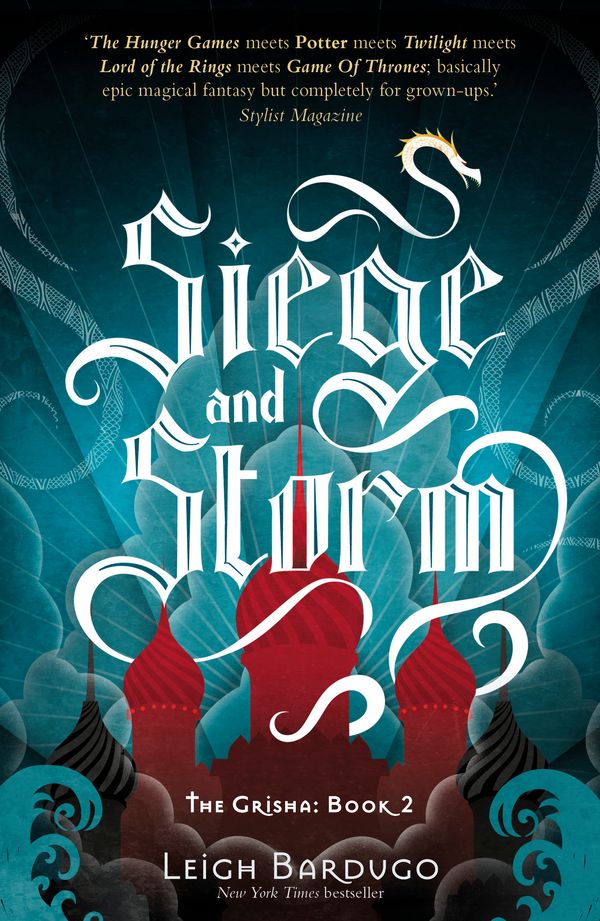 Cover Art for 9781780621708, The Grisha: Siege and Storm: Book 2 by Leigh Bardugo