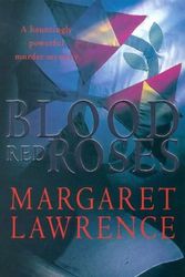 Cover Art for 9780330352383, Blood Red Roses by Margaret Lawrence