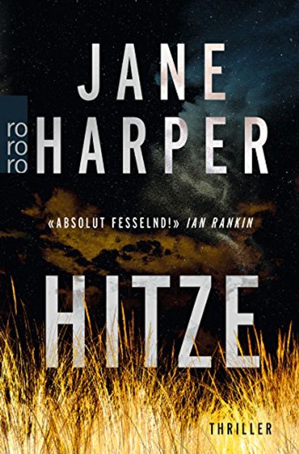 Cover Art for 9783499272509, Hitze by Jane Harper