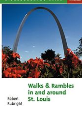 Cover Art for 9780881503449, Walks and Rambles in and Around St. Louis by Robert Rubright