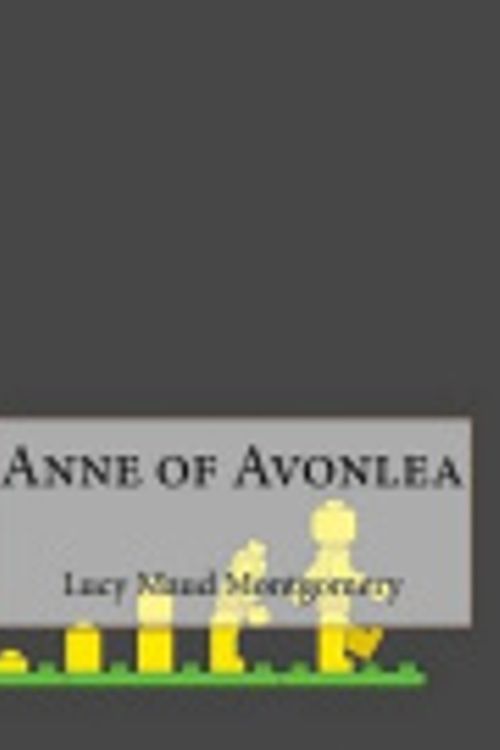 Cover Art for 9781519245939, Anne of Avonlea by L. M. Montgomery