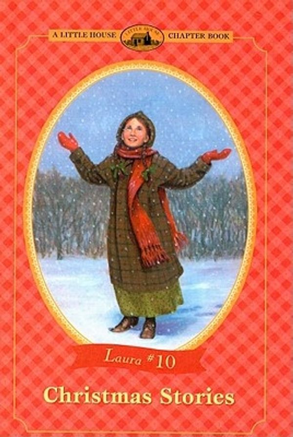 Cover Art for 9780756901448, Christmas Stories by Laura Ingalls Wilder