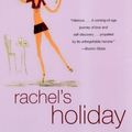 Cover Art for 9780061840050, Rachel's Holiday by Marian Keyes