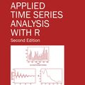 Cover Art for 9781498734318, Applied Time Series Analysis with R by Wayne A. Woodward, Henry L. Gray, Alan C. Elliott