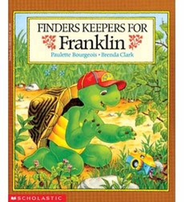 Cover Art for 9780439040808, Finders Keepers for Franklin by Paulette Bourgeois