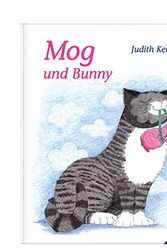 Cover Art for 9783473446537, Mog und Bunny by Judith Kerr