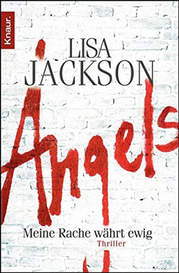 Cover Art for 9783426503478, Angels by Lisa Jackson