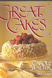 Cover Art for 9780345337511, Great Cakes by Carole Walter