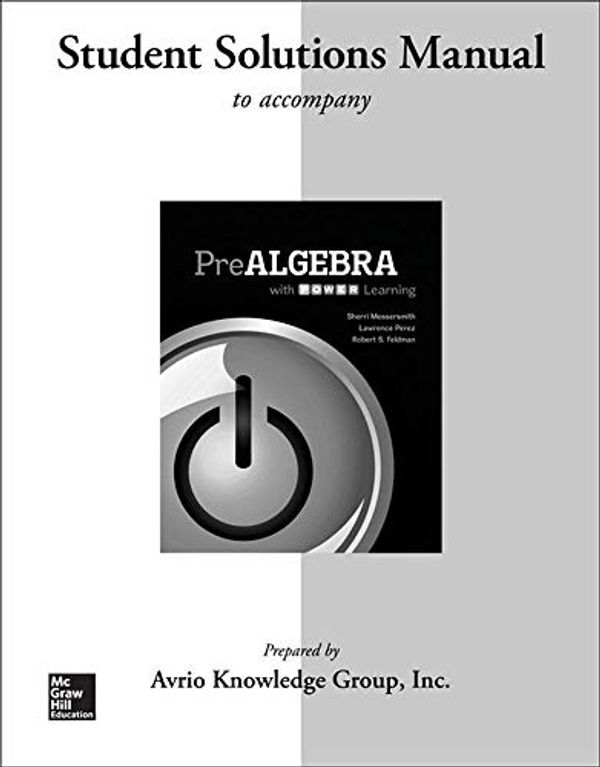 Cover Art for 9780077483548, Student Solutions Manual for Prealgebra with P.O.W.E.R. Learning by Sherri Messersmith