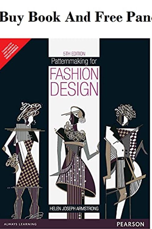 Cover Art for B00WUOUUHM, Patternmaking for Fashion Design 5th Edition-Paperback (Helen Joseph Armstrong) with Free Pencil Box by Helen Joseph Armstrong