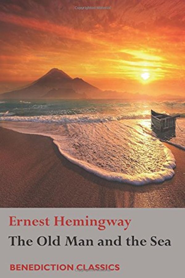Cover Art for 9781781396766, The Old Man and the Sea by Ernest Hemingway