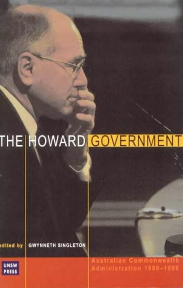 Cover Art for 9780868407616, The Howard Government by G Singleton