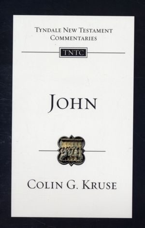 Cover Art for 9781844742707, John by Colin G. Kruse