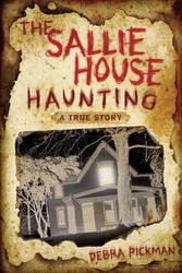 Cover Art for 9780738721286, The Sallie House Haunting by Debra Pickman