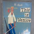 Cover Art for 9780491001984, This is Venice Sasek, Miroslav by Miroslav Sasek