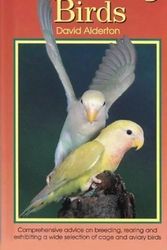 Cover Art for 9781902389882, A Birdkeeper's Guide to Breeding Birds (Birdkeeper's Guide S.) by David Alderton