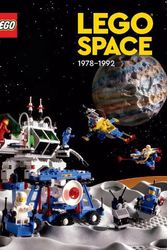 Cover Art for 9781506725185, LEGO Space: 1978-1992 by Lego, Johnson, Tim