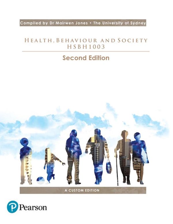 Cover Art for 9781488626364, Health, Behaviour and Society HSBH1003 (Custom Edition) by Scott Lilienfeld, Steven Lynn, Laura Namy, Graham Jamieson, Anthony Marks, Virginia Slaughter