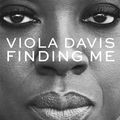 Cover Art for 9781399704021, Finding Me by Viola Davis, Viola Davis