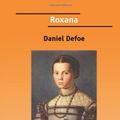 Cover Art for 9781425052362, Roxana (Large Print) by Daniel Defoe