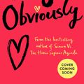 Cover Art for 9780008607333, Imogen, Obviously: New for 2023, from the best-selling author of Simon vs the Homo Sapiens Agenda by Becky Albertalli